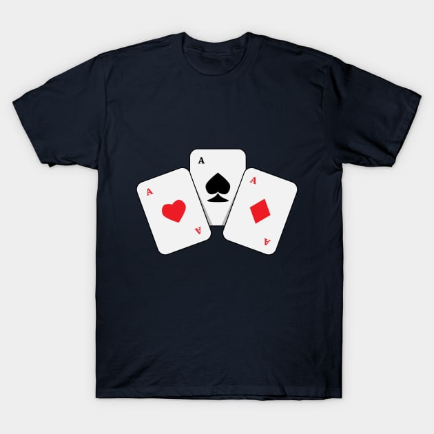 Three Aces of Cards! T-Shirt by dblaiya